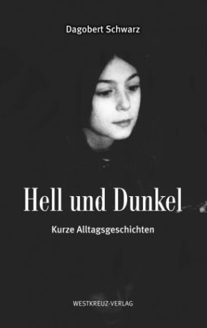 Hell und Dunkel