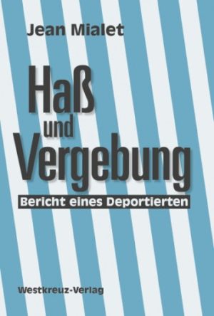 Haß und Vergebung