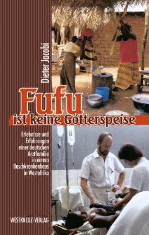 Fufu ist keine Götterspeise / E-Book