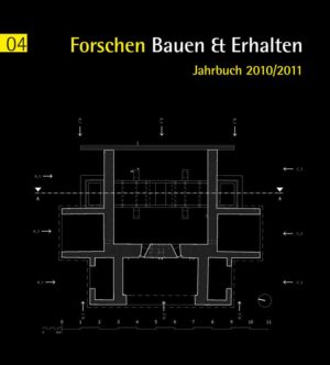 Forschen Bauen und Erhalten 04