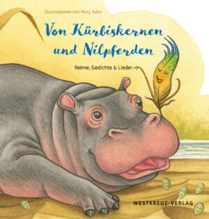 Von Kürbiskernen und Nilpferden