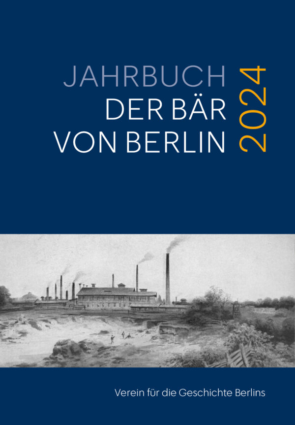 Der Bär von Berlin, Jahrbuch des Verein für die Geschichte Berlins